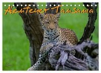 Produktbild: Abenteuer Tansania, Afrika (Tischkalender 2026 DIN A5 quer), CALVENDO Monatskalender