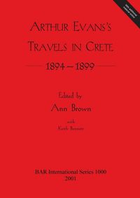 Produktbild: Arthur Evans's Travels in Crete 1894-1899