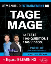 Produktbild: Le Manuel d'Entra&icirc;nement du TAGE MAGE - 12 tests blancs + 1100 questions + 1100 vid&eacute;os - &Eacute;dition 2021