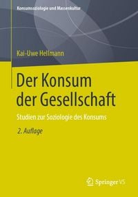 Produktbild: Der Konsum der Gesellschaft