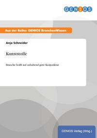 Bild vom Artikel Kunststoffe vom Autor Anja Schneider