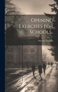 Produktbild: Opening Exercises for Schools..