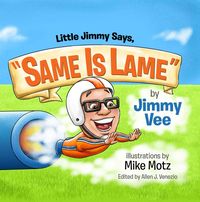 Produktbild: Little Jimmy Says, Same Is Lame