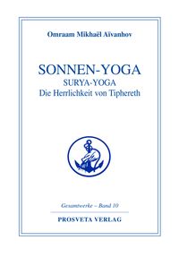 Bild vom Artikel Sonnen-Yoga vom Autor Omraam Mikhaël Aïvanhov