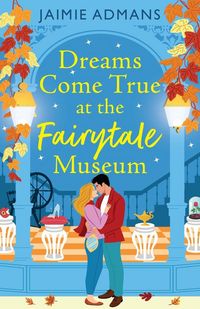 Produktbild: Dreams Come True at the Fairytale Museum