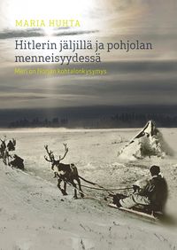 Produktbild: Hitlerin j&auml;ljill&auml; ja pohjolan menneisyydess&auml;
