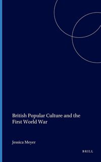 Produktbild: British Popular Culture and the First World War