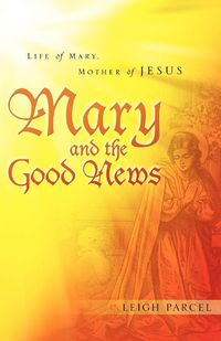 Produktbild: Mary and the Good News