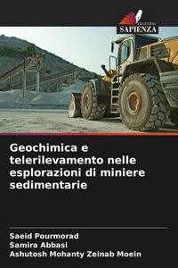 Produktbild: Geochimica e telerilevamento nelle esplorazioni di miniere sedimentarie