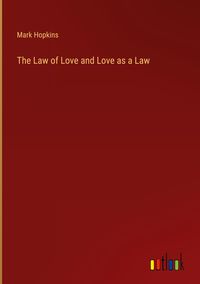 Produktbild: The Law of Love and Love as a Law