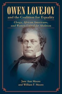 Produktbild: Moore, J: Owen Lovejoy and the Coalition for Equality