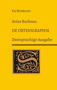 Produktbild: Arius Barbosa: De Orthographia
