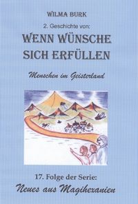 Produktbild: Wenn W&uuml;nsche sich erf&uuml;llen 2. Geschichte