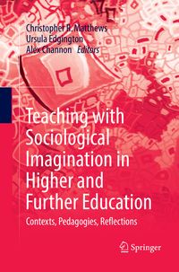 Produktbild: Teaching with Sociological Imagination in Higher and Further Education