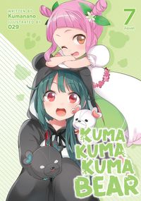 Produktbild: Kuma Kuma Kuma Bear (Light Novel) Vol. 7