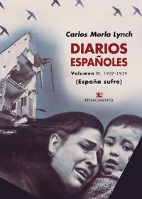 Produktbild: Diarios espa&ntilde;oles II : 1937-1940 : Espa&ntilde;a sufre