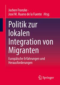 Produktbild: Politik zur lokalen Integration von Migranten