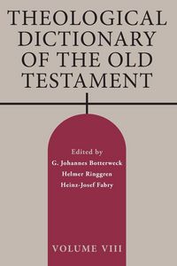 Produktbild: Theological Dictionary of the Old Testament, Volume VIII