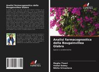 Produktbild: Analisi farmacognostica della Bougainvillea Glabra