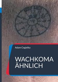 Produktbild: Wachkoma &auml;hnlich