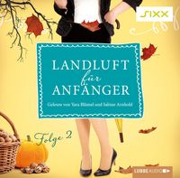 Produktbild: Landluft f&uuml;r Anf&auml;nger, Folge 2: Wirklich Landei?
