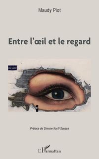 Produktbild: Entre l'oeil et le regard