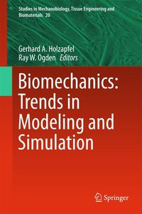 Produktbild: Biomechanics: Trends in Modeling and Simulation