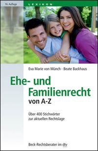 Bild vom Artikel Ehe- und Familienrecht von A-Z vom Autor Eva Marie Münch
