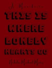 Produktbild: This Is Where Lonely Hearts Go