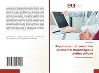 Produktbild: R&eacute;ponse au traitement des carcinomes bronchiques &agrave; petites cellules