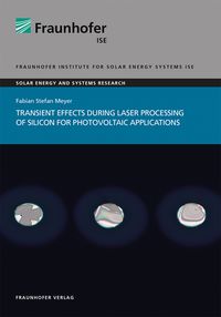 Produktbild: Transient effects during laser processing of silicon for photovoltaic applications