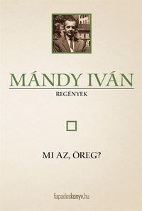 Produktbild: Mi az, &ouml;reg