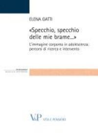 Produktbild: Specchio, specchio delle mie brame. L'immagine corporea in adolescenza: percorsi di ricerca e intervento