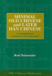Produktbild: Minimal Old Chinese and Later Han Chinese