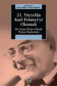 Produktbild: 21. Y&uuml;zyilda Karl Polanyiyi Okumak