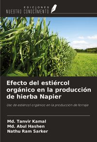 Produktbild: Efecto del esti&eacute;rcol org&aacute;nico en la producci&oacute;n de hierba Napier