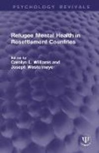 Produktbild: Refugee Mental Health in Resettlement Countries