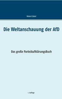 Produktbild: Die Weltanschauung der AfD