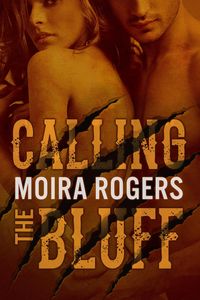 Produktbild: Calling the Bluff (Down & Dirty, #2)