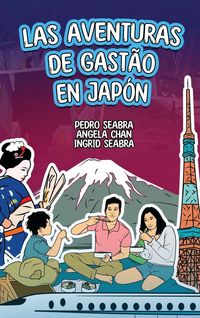 Produktbild: Las Aventuras de Gast&atilde;o en Jap&oacute;n