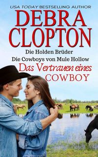 Produktbild: Das Vertrauen eines Cowboys