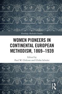 Produktbild: Women Pioneers in Continental European Methodism, 1869-1939