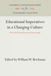 Produktbild: Educational Imperatives in a Changing Culture
