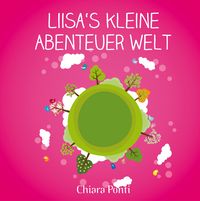 Produktbild: Liisa&acute;s kleine Abenteuer Welt