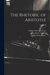 Produktbild: The Rhetoric of Aristotle; Volume 2