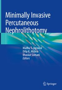 Produktbild: Minimally Invasive Percutaneous Nephrolithotomy