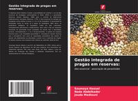 Produktbild: Gest&atilde;o integrada de pragas em reservas: