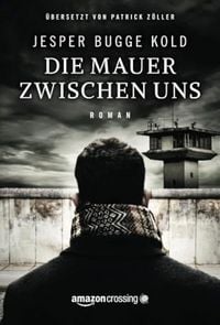 Produktbild: Die Mauer zwischen uns