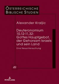Produktbild: Deuteronomium 10,12-11,32: Gottes Hauptgebot, der Gehorsam Israels und sein Land