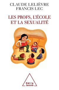 Produktbild: Les Profs, l'Ecole et la Sexualite